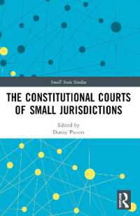 The Constitutional Courts of Small Jurisdictions (Small State Studies)
