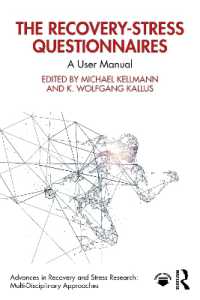 The Recovery-Stress Questionnaires : A User Manual (Advances in Recovery and Stress Research)
