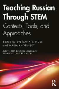 Teaching Russian through STEM : Contexts, Tools, and Approaches (Routledge Russian Language Pedagogy and Research)