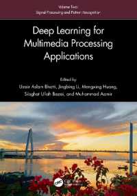 Deep Learning for Multimedia Processing Applications : Volume Two: Signal Processing and Pattern Recognition
