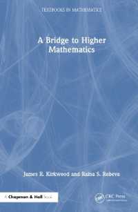 高等数学への架け橋（テキスト）<br>A Bridge to Higher Mathematics (Textbooks in Mathematics)