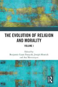 宗教と道徳の進化（全２巻）第１巻<br>The Evolution of Religion and Morality : Volume I