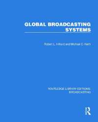 Global Broadcasting Systems (Routledge Library Editions: Broadcasting)
