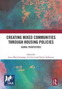 Creating Mixed Communities through Housing Policies : Global Perspectives