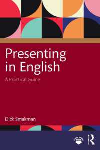 英語プレゼン作法<br>Presenting in English : A Practical Guide