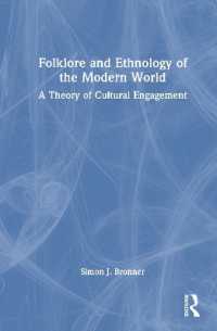 Folklore and Ethnology of the Modern World : A Theory of Cultural Engagement