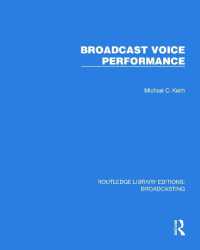 Broadcast Voice Performance (Routledge Library Editions: Broadcasting)