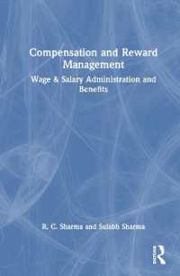 Compensation and Reward Management : Wage and Salary Administration and Benefits