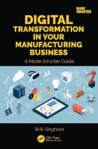 Digital Transformation in Your Manufacturing Business : A Made Smarter Guide