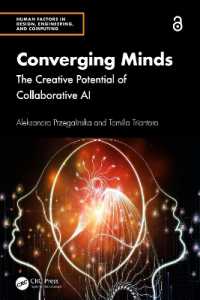 協働ＡＩの創造的な潜在能力<br>Converging Minds : The Creative Potential of Collaborative AI (Human Factors in Design, Engineering, and Computing)