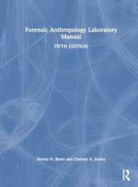 Forensic Anthropology Laboratory Manual （5TH）