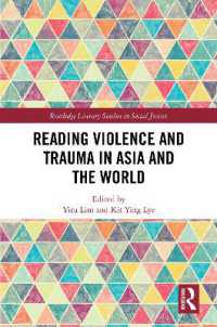 Reading Violence and Trauma in Asia and the World (Routledge Literary Studies in Social Justice)