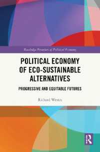 Political Economy of Eco-sustainable Alternatives : Progressive and Equitable Futures (Routledge Frontiers of Political Economy)