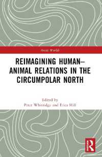 Reimagining Human-Animal Relations in the Circumpolar North (Arctic Worlds)