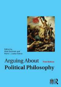 政治哲学の論じ方（第３版）<br>Arguing about Political Philosophy (Arguing about Philosophy) （3RD）