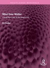 Mind over Matter : A scientist's view of the paranormal (Routledge Revivals)