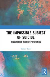 The Impossible Subject of Suicide : Challenging Suicide Prevention