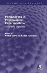 Perspectives in Psychological Experimentation : Toward the Year 2000 (Psychology Revivals)