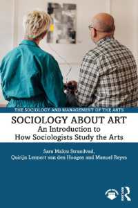 芸術社会学入門<br>Sociology about Art : An Introduction to How Sociologists Study the Arts (The Sociology and Management of the Arts)