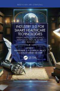 Industry 5.0 for Smart Healthcare Technologies : Utilizing Artificial Intelligence, Internet of Medical Things and Blockchain (Edge Ai in Future Computing)