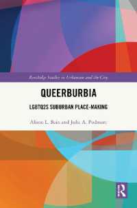 Queerburbia : LGBTQ2S Suburban Place-Making (Routledge Studies in Urbanism and the City)