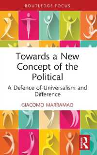 Towards a New Concept of the Political : A Defence of Universalism and Difference (Critiques and Alternatives to Capitalism)