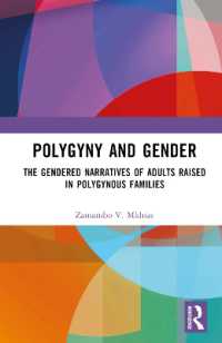 Polygyny and Gender : The Gendered Narratives of Adults Raised in Polygynous Families