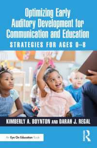Optimizing Early Auditory Development for Communication and Education : Strategies for Ages 0-8