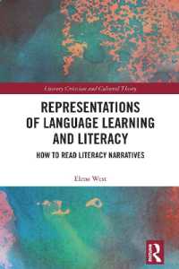 Representations of Language Learning and Literacy : How to Read Literacy Narratives (Literary Criticism and Cultural Theory)