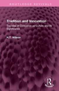 Tradition and Innovation : The Idea of Civilization as Culture and Its Significance (Routledge Revivals)