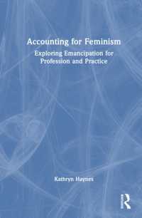 フェミニズムのための会計<br>Accounting for Feminism : Exploring Emancipation for Profession and Practice