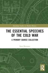 The Essential Speeches of the Cold War : A Primary Source Collection (Routledge Studies in Modern History)