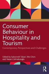 ホスピタリティとツーリズムにおける消費者行動<br>Consumer Behaviour in Hospitality and Tourism : Contemporary Perspectives and Challenges