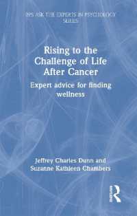 Rising to the Challenge of Life after Cancer : Expert Advice for Finding Wellness (Bps Ask the Experts in Psychology Series)