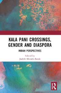 Kala Pani Crossings, Gender and Diaspora : Indian Perspectives