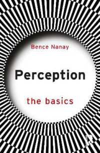 知覚の基礎<br>Perception: the Basics (The Basics)