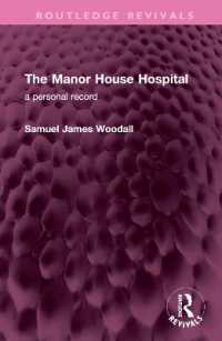 The Manor House Hospital : A Personal Record (Routledge Revivals)