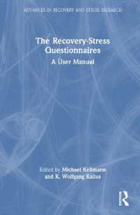 The Recovery-Stress Questionnaires : A User Manual (Advances in Recovery and Stress Research)