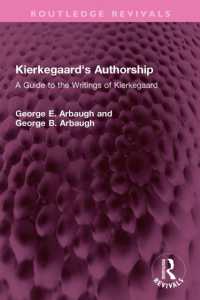 Kierkegaard's Authorship : A Guide to the Writings of Kierkegaard (Routledge Revivals)