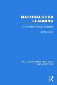 Materials for Learning : How to Teach Adults at a Distance (Routledge Library Editions: Broadcasting)