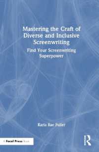 Mastering the Craft of Diverse and Inclusive Screenwriting : Find Your Screenwriting Superpower