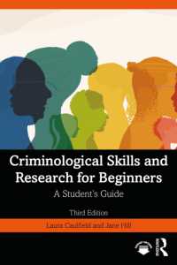 Criminological Skills and Research for Beginners : A Student's Guide （3RD）