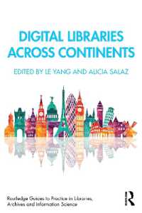 Digital Libraries Across Continents (Routledge Guides to Practice in Libraries, Archives and Information Science)