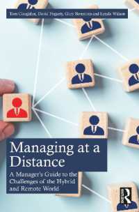 Managing at a Distance : A Manager's Guide to the Challenges of the Hybrid and Remote World