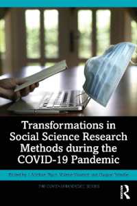 COVID19パンデミック期間の社会科学調査法の変容<br>Transformations in Social Science Research Methods during the COVID-19 Pandemic (The Covid-19 Pandemic Series)
