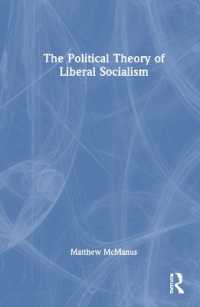 自由主義的社会主義の政治理論<br>The Political Theory of Liberal Socialism