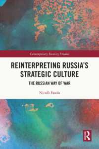 Reinterpreting Russia's Strategic Culture : The Russian Way of War (Contemporary Security Studies)