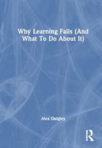 Why Learning Fails (And What to Do about It)