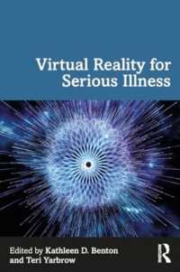 Virtual Reality for Serious Illness
