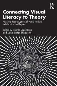 ビジュアルリテラシーを理論へとつなぐ<br>Connecting Visual Literacy to Theory : Revisiting the Disruptions of Visual Thinkers in Education and Beyond